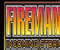  Fireman :  Incoming Storm