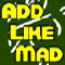     Add Like Mad